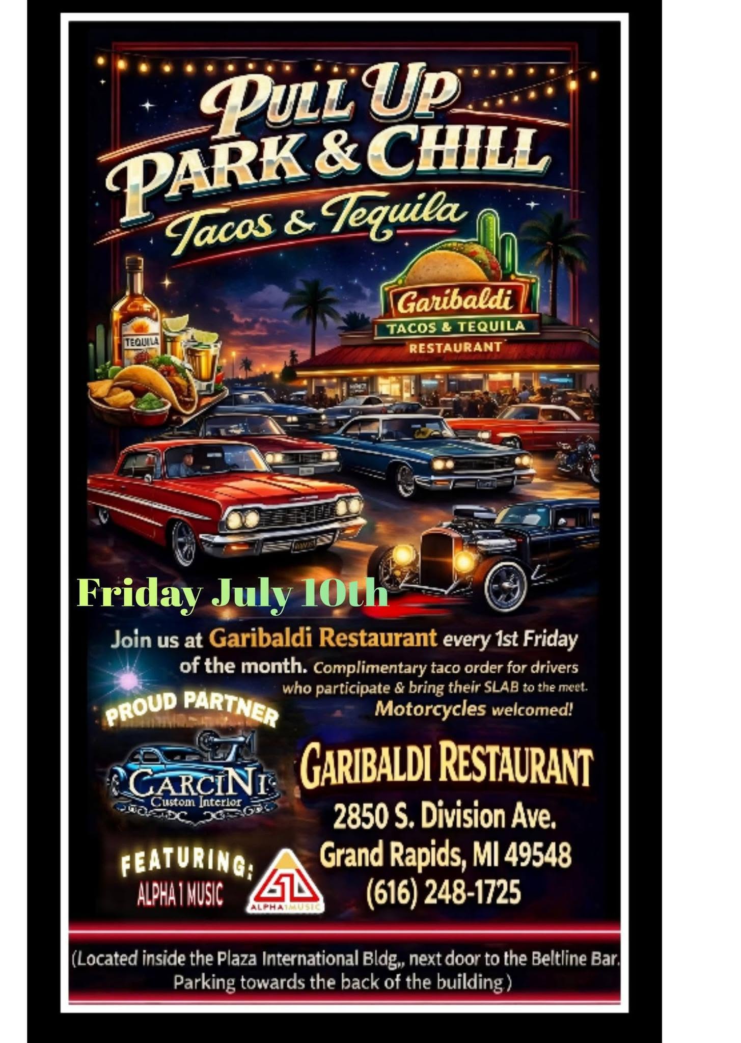 Garibaldi Tacos & Tequila Pull up Park & Chill event at Garibaldi Restaurant in Grand Rapids, MI on August 7, 2026