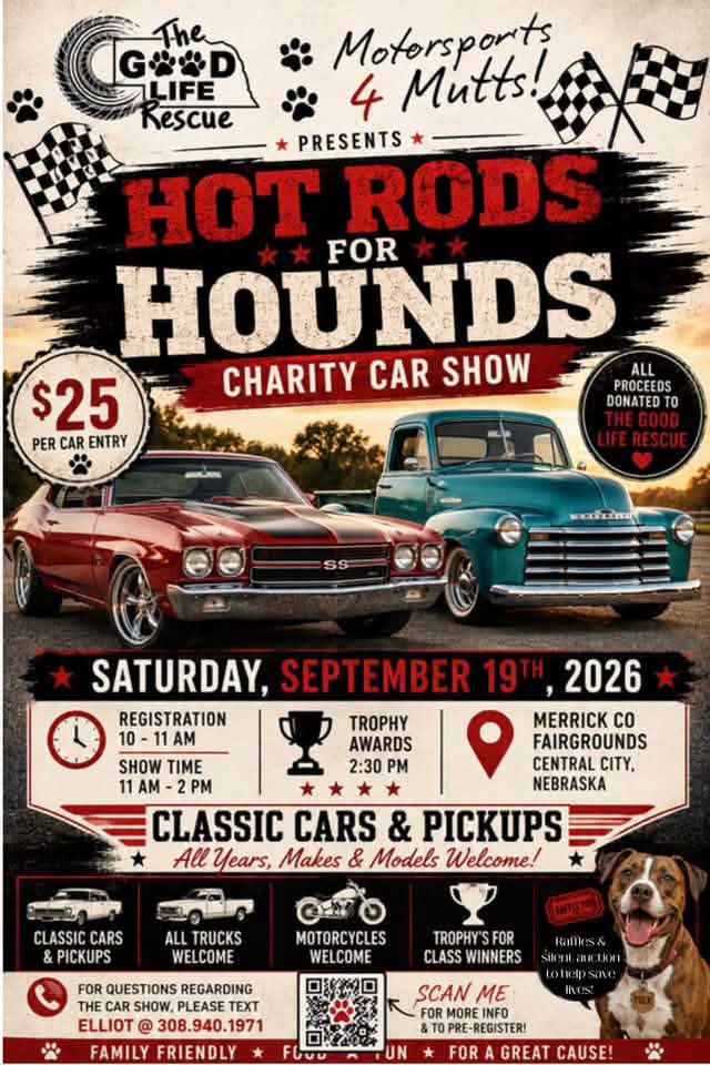 GD Motorsports Hot Rods for Hounds Charity Car Show event at Merrick County Fairgrounds in Central City, NE on September 19, 2026