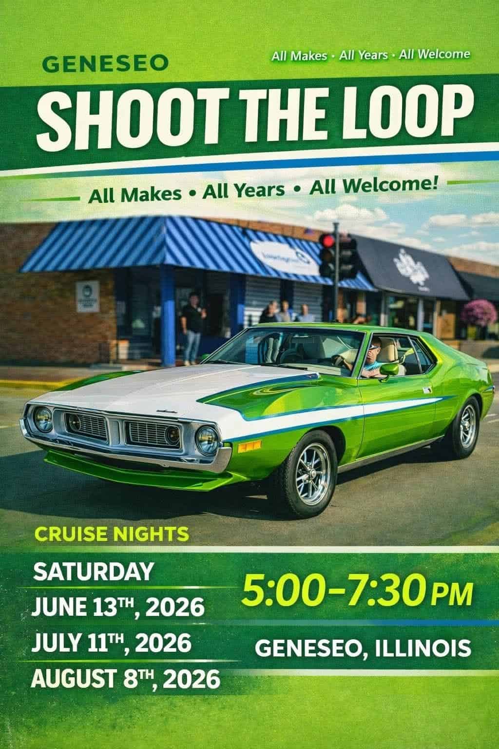 Geneseo Shoot the Loop Cruise Nights event at Downtown Geneseo in Geneseo, IL on July 11, 2026