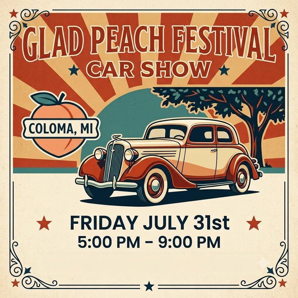 Glad Peach Festival Car Show event at Downtown Coloma in Coloma, MI on July 31, 2026