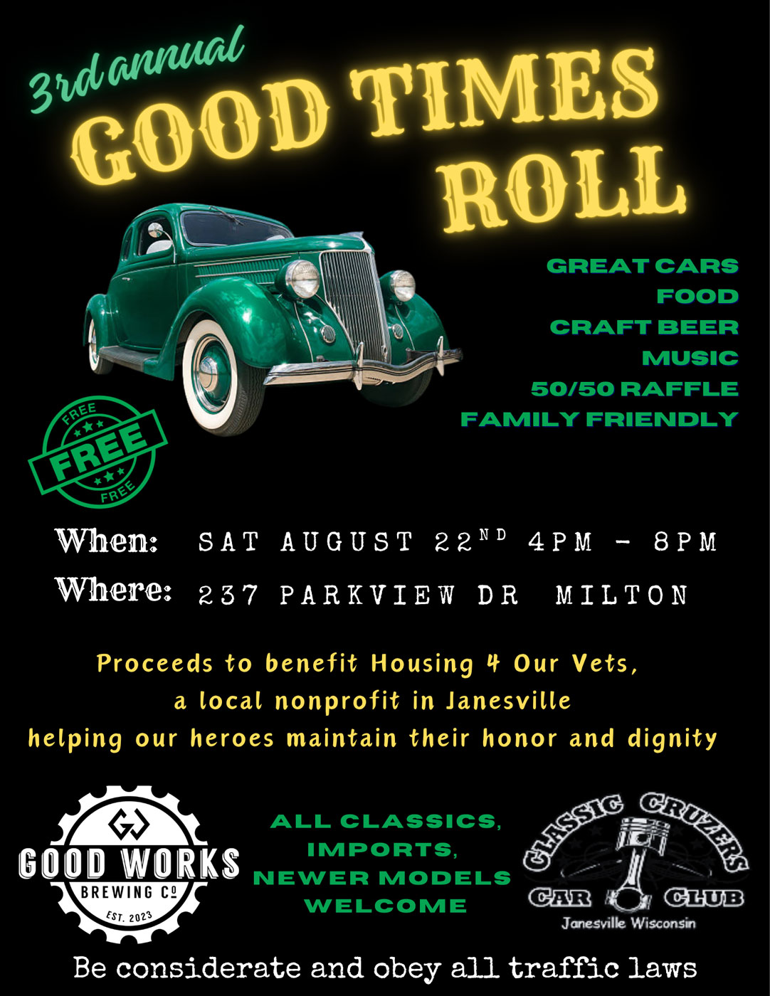 Good Works Brewing Co. 3rd Annual Good Times Roll Car Show event at Good Works Brewing Co. in Milton, WI on August 22, 2026