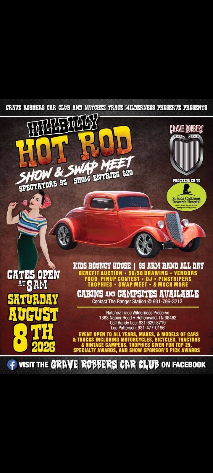 Grave Robbers Car Club Hillbilly Hot Rod Show and Swap Meet event at Natchez Trace Wilderness Preserve in Hohenwald, TN on August 8, 2026