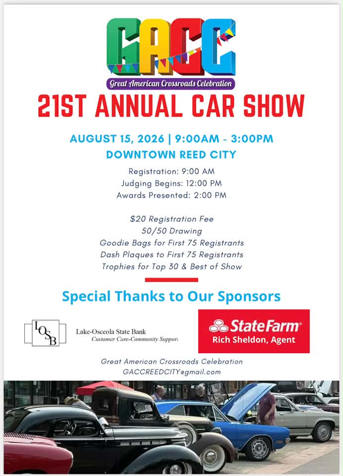 Great American Crossroads Celebration 21st Annual Car Show event at Downtown Reed City in Reed City, MI on August 15, 2026