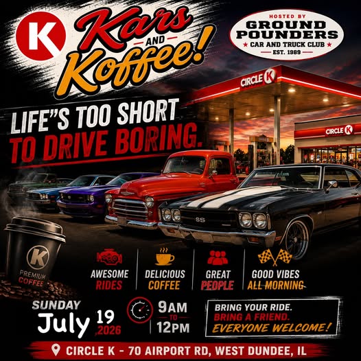 Ground Pounders Car and Truck Club Kars and Koffee event at Circle K in West Dundee, IL on July 19, 2026