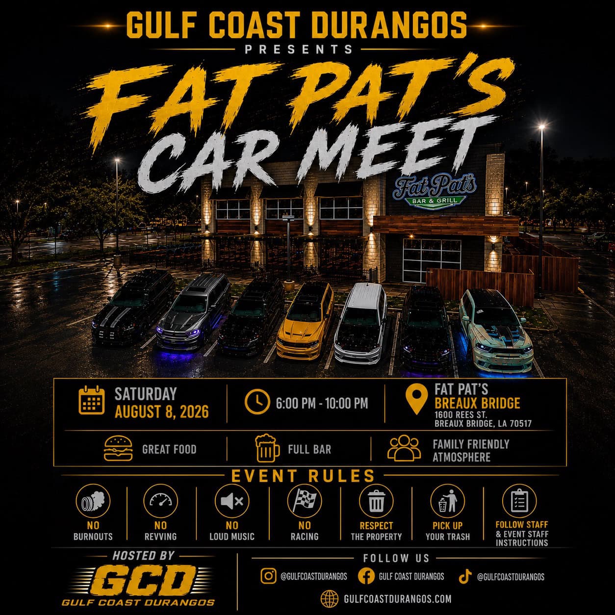 Gulf Coast Durangos Presents Fat Pat's Car Meet event at Fat Pat's Bar & Grill in Breaux Bridge, LA on August 8, 2026