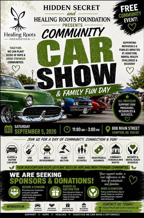Healing Roots Foundation Community Car Show & Family Fun Day event at 808 Main Street in Hampton, NB on September 5, 2026
