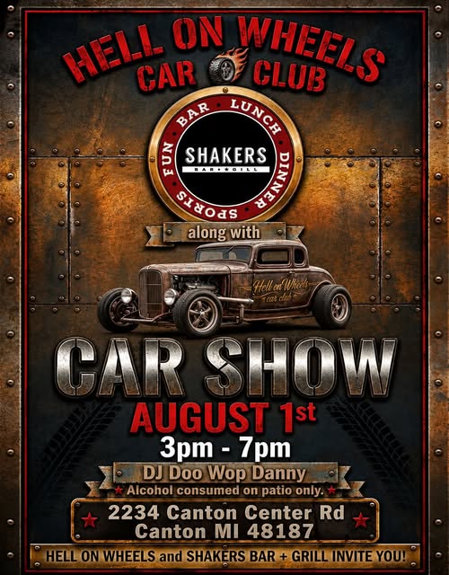Hell on Wheels Car Show event at Shakers Bar + Grill in Canton, MI on August 1, 2026