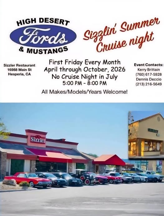 High Desert Fords & Mustangs Sizzlin' Summer Cruise Night event at Sizzler Restaurant in Hesperia, CA on August 7, 2026