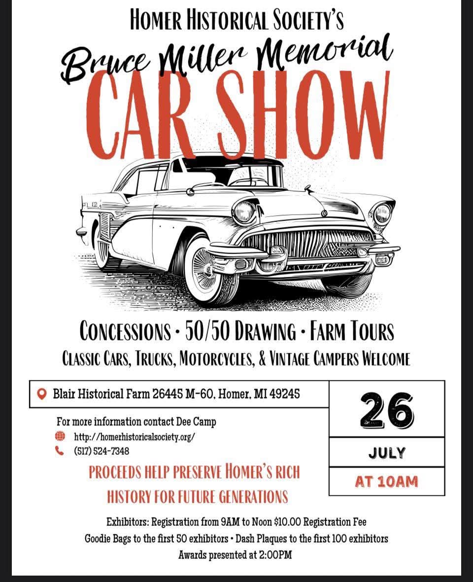 Homer Historical Society's Bruce Miller Memorial Car Show event at Blair Historical Farm in Homer, MI on July 26, 2026