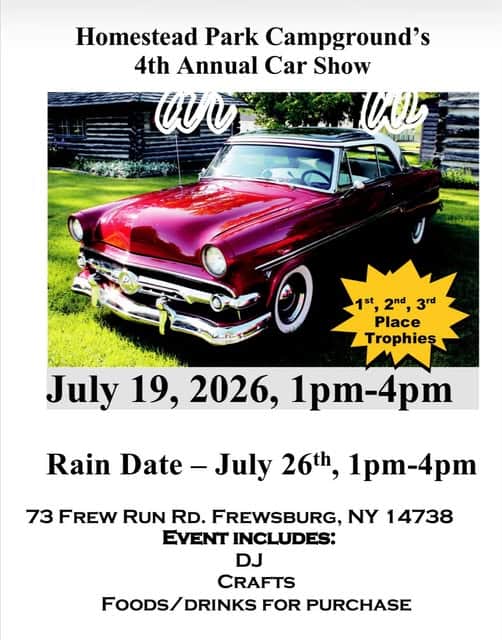 Homestead Park Campground's 4th Annual Car Show event at Homestead Park Campground in Frewsburg, NY on July 19, 2026
