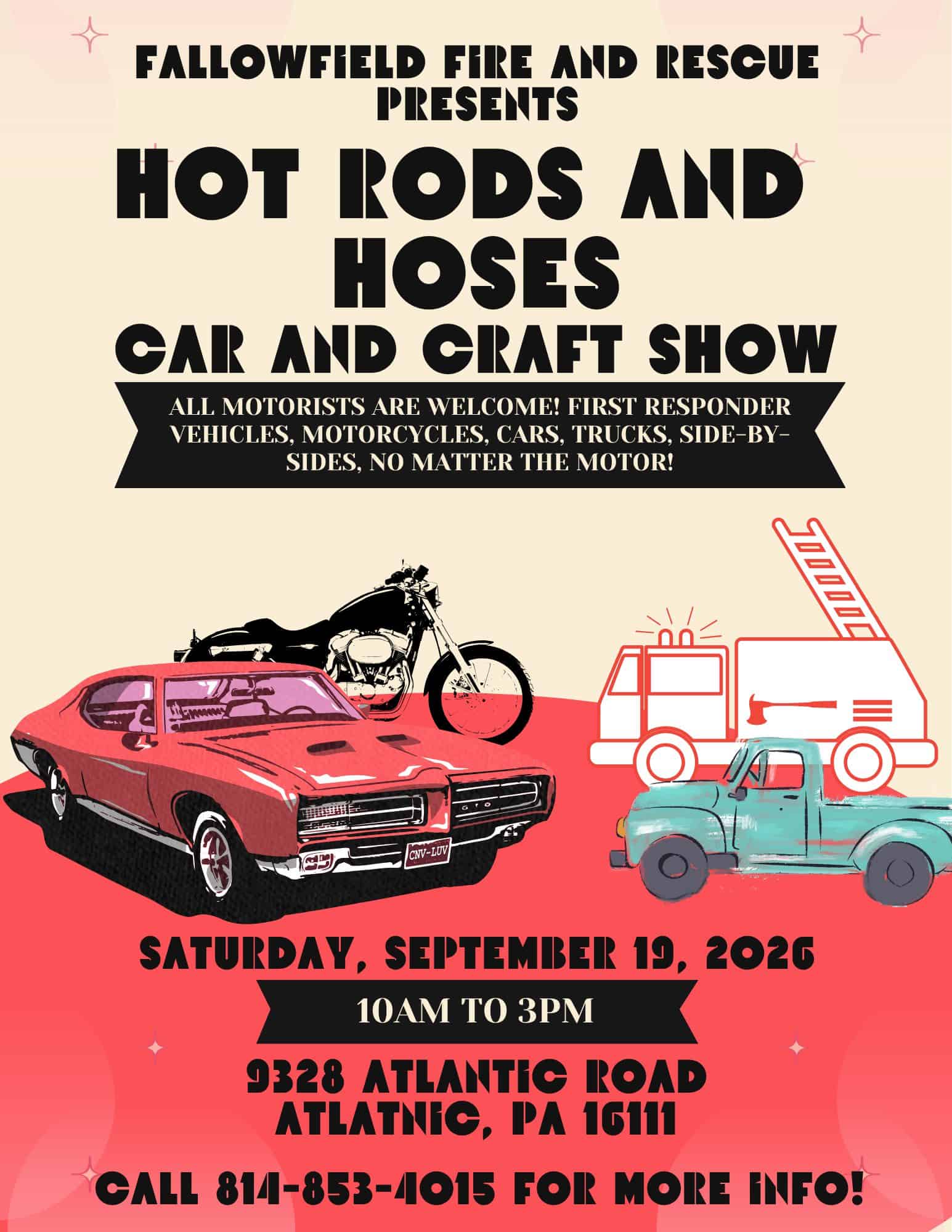 Hot Rods and Hoses Car and Craft Show event at Fallowfield Fire & Rescue Dept. 45 in Atlantic, PA on September 19, 2026
