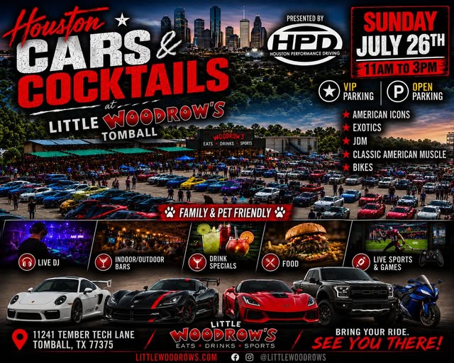 Houston Cars & Cocktails event at Little Woodrow's Tomball in Tomball, TX on July 26, 2026