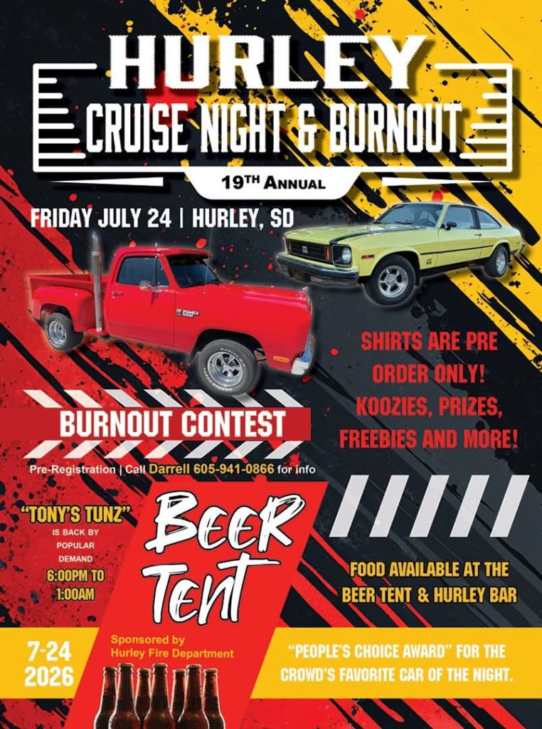 Hurley Fire Department 19th Annual Cruise Night & Burnout event at Hurley Bar & Grill in Hurley, SD on July 24, 2026