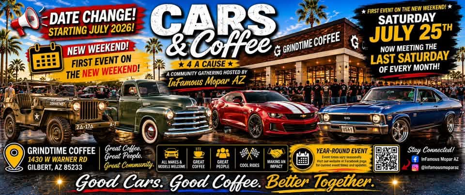 InFamous Mopar AZ Cars & Coffee 4 a Cause event at Grindtime Coffee in Gilbert, AZ on July 25, 2026