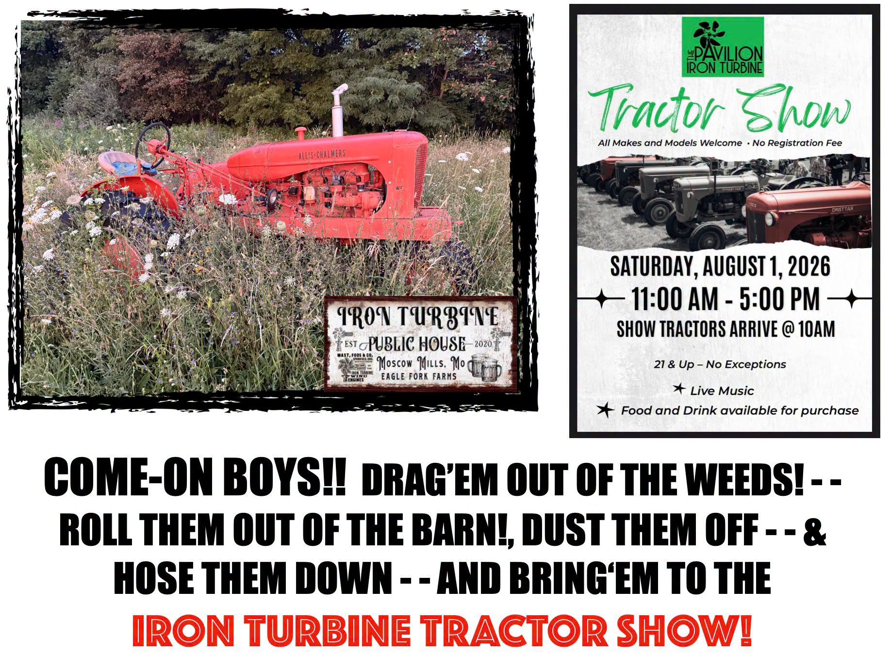 Iron Turbine Tractor Show event at The Pavilion at Eagle Fork Farms in Moscow Mills, MO on August 1, 2026