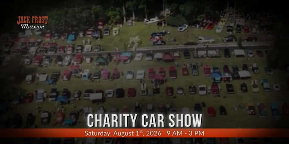 Jack Frost Museum Annual Charity Car Show event at Jack Frost Museum in Washington, MI on August 1, 2026