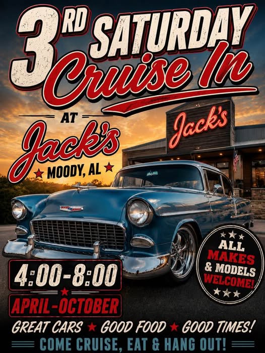 Jack's 3rd Saturday Cruise in event at Jack's in Moody, AL on July 18, 2026