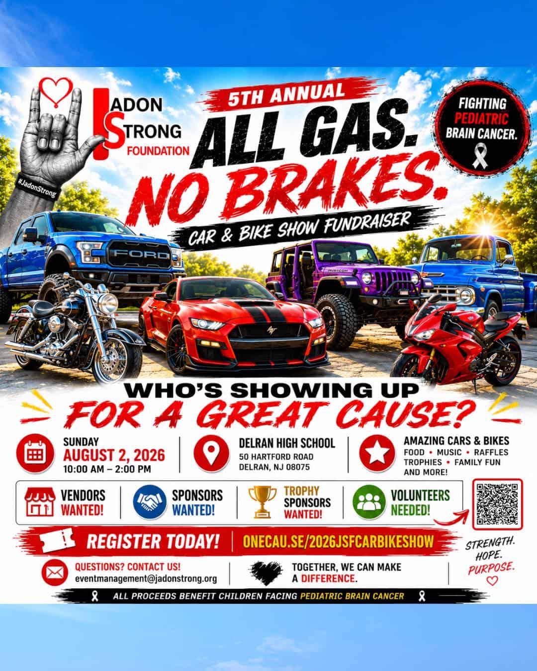 Jadon Strong Foundation 5th Annual All Gas, No Brakes Car & Bike Show Fundraiser event at Delran High School in Delran, NJ on August 2, 2026