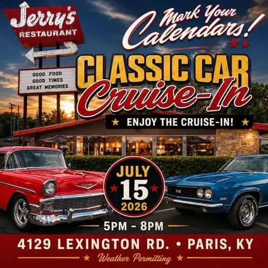 Jerry's Restaurant Classic Car Cruise-In event at Jerry's Restaurant in Paris, KY on July 15, 2026