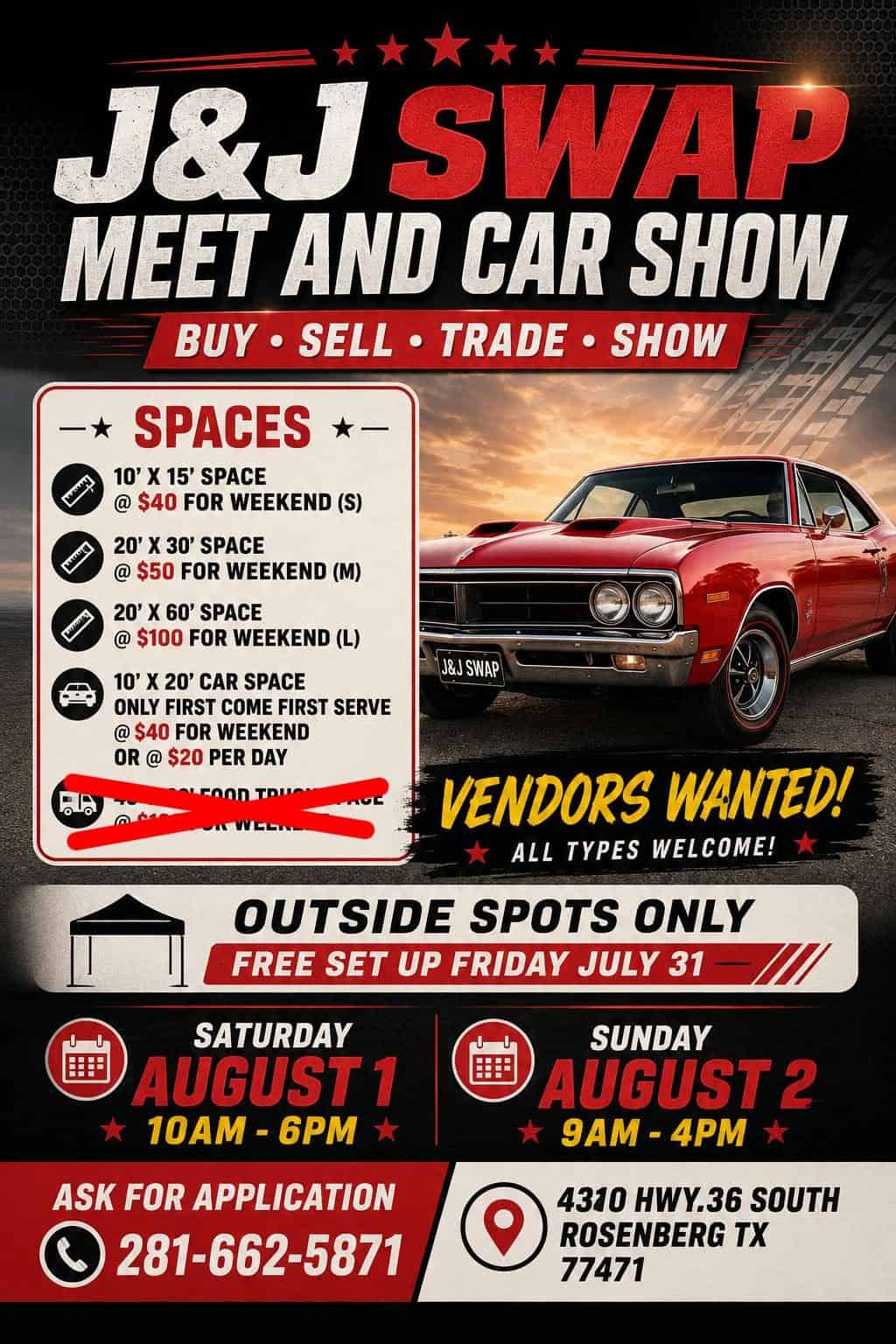 J&J Swap Meet and Car Show event at 4310 Hwy. 36 South in Rosenberg, TX on August 1, 2026