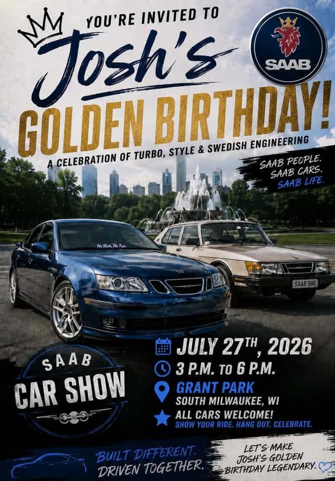 Josh's Golden Birthday Saab Bash event at Grant Park in South Milwaukee, WI on July 27, 2026