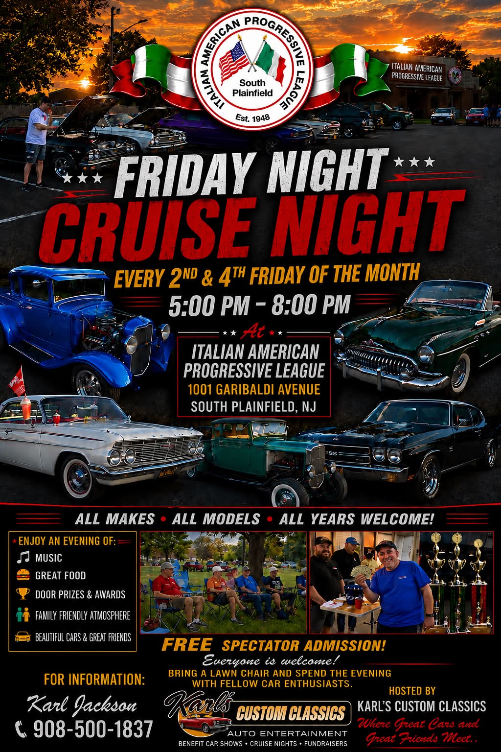 Karl's Custom Classics Cruise Night event at Italian American Progressive League in South Plainfield, NJ on July 24, 2026