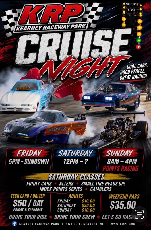 Kearney Raceway Park Cruise Night event at Kearney Raceway Park in Kearney, NE on July 10, 2026