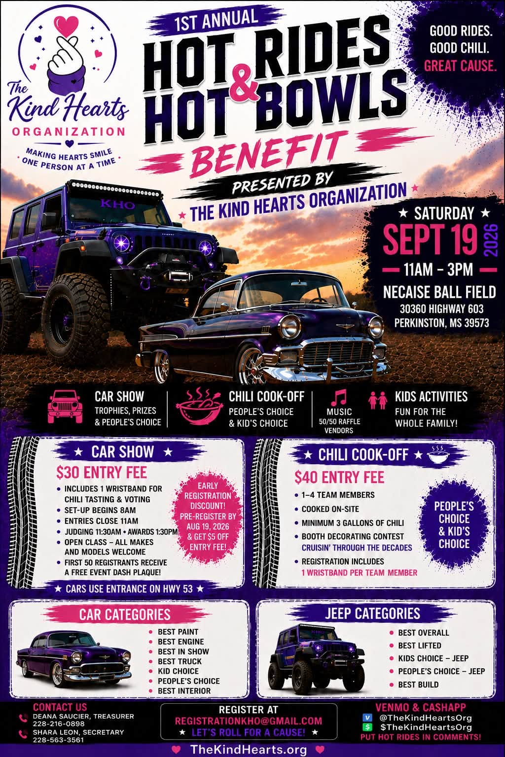 Kind Hearts Organization Hot Rides Hot Bowls Benefit Car Show event at Necaise Ball Field in Perkinston, MS on September 20, 2026