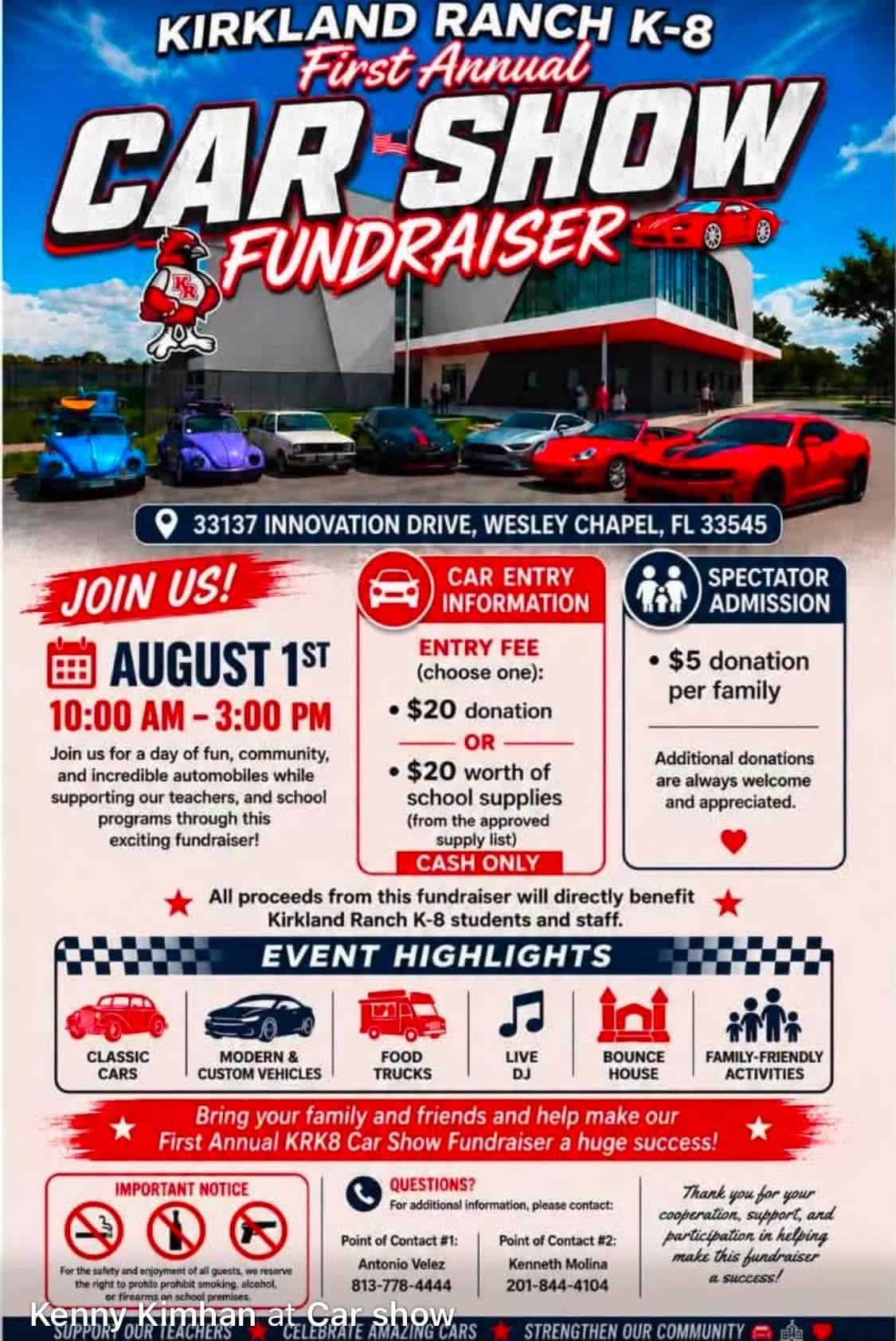 Kirkland Ranch K-8 First Annual Car Show Fundraiser event at 33137 Innovation Drive in Wesley Chapel, FL on August 1, 2026