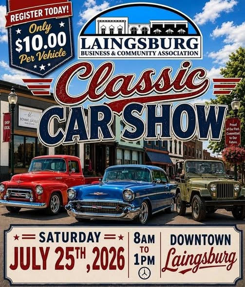 Laingsburg Business & Community Association Classic Car Show event at Downtown Laingsburg in Laingsburg, MI on July 25, 2026