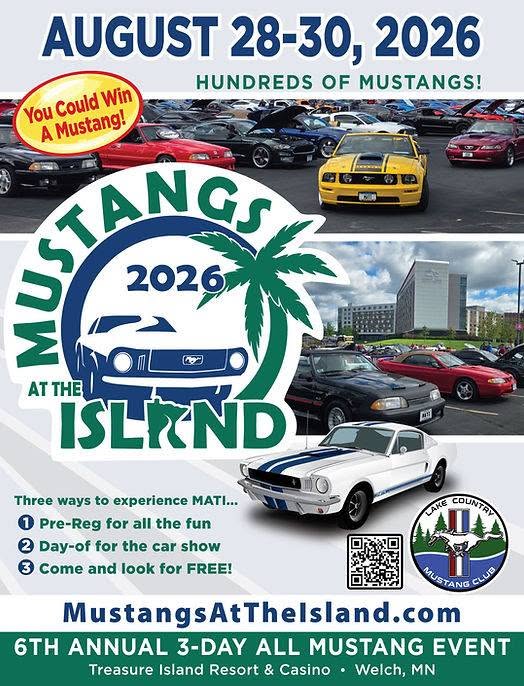 Lake Country Mustang Club Mustangs at the Island event at Treasure Island Resort & Casino in Welch, MN on August 28, 2026