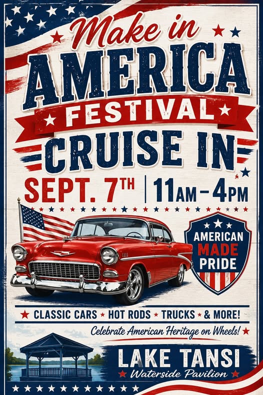 Lake Tansi Make in America Festival Cruise in event at Lake Tansi Waterside Pavilion in Crossville, TN on September 7, 2026