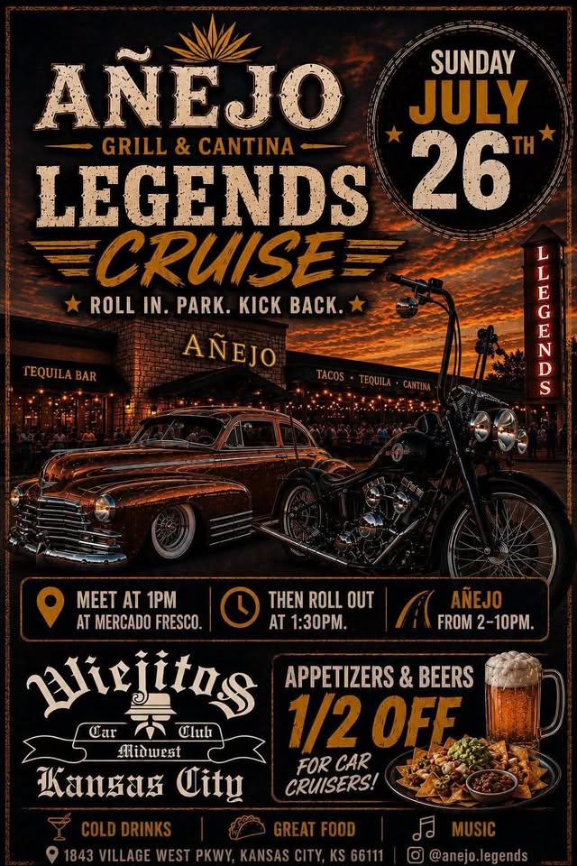 Legends Cruise event at Añejo Grill & Cantina in Kansas City, KS on July 26, 2026