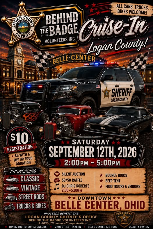 Logan County Sheriff's Office Behind the Badge Volunteers Inc. Cruise-In event at Downtown Belle Center in Belle Center, OH on September 12, 2026
