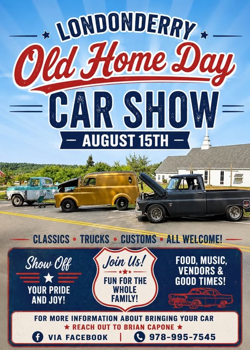 Londonderry Old Home Day Car Show event at The Orchard Church in Londonderry, NH on August 15, 2026