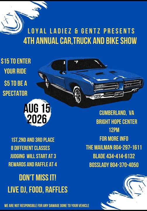Loyal Ladiez & Gentz 4th Annual Car, Truck and Bike Show event at Bright Hope Center in Cumberland, VA on August 15, 2026