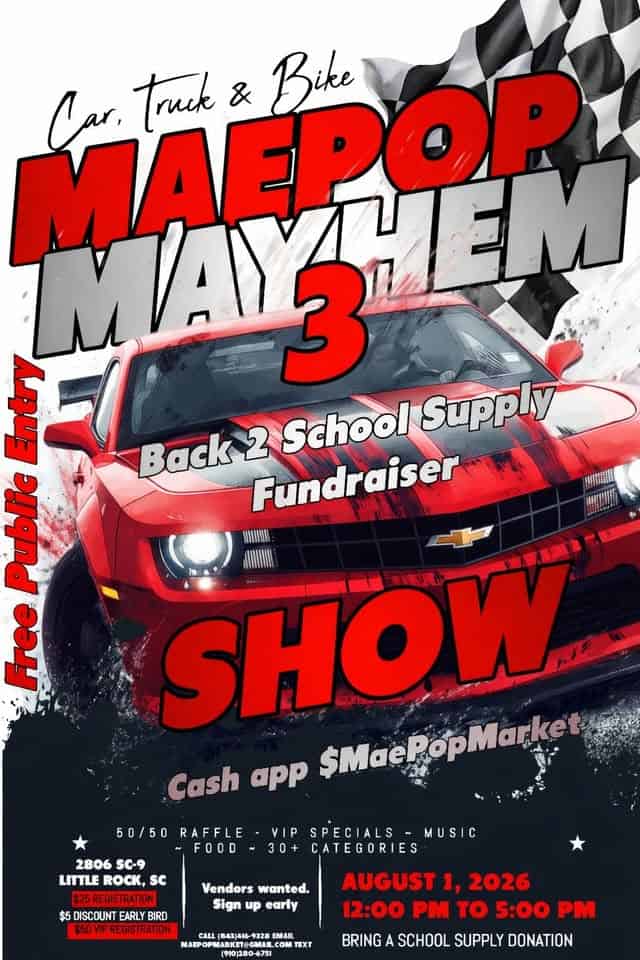 MaePop Mayhem 3 event at Mae Pop Market in Dillon, SC on August 1, 2026