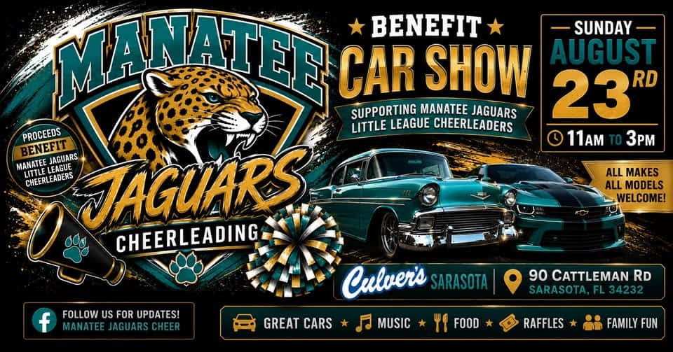 Manatee Jaguars Cheerleading Benefit Car Show event at Culver's Sarasota in Sarasota, FL on August 23, 2026
