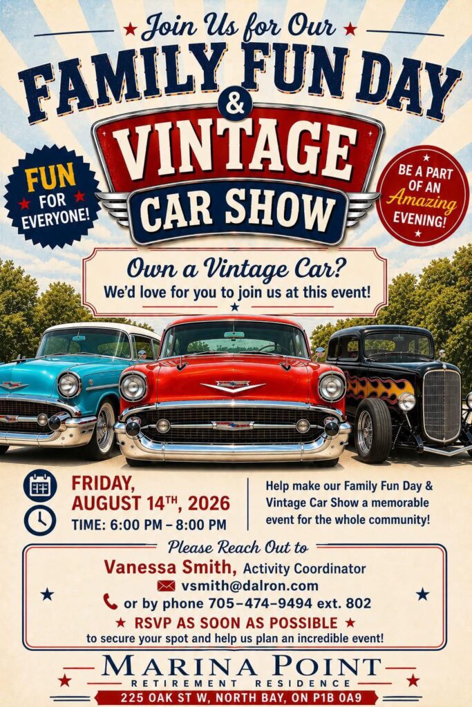 Marina Point Family Fun Day & Vintage Car Show event at Marina Point Retirement Residence in North Bay, ON on August 14, 2026