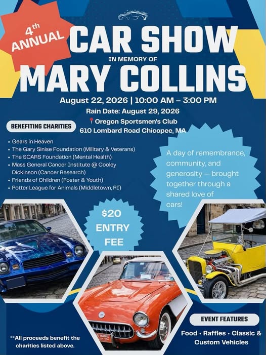 Mary Collins Memorial 4th Annual Car Show event at Oregon Sportsmen's Club in Chicopee, MA on August 22, 2026