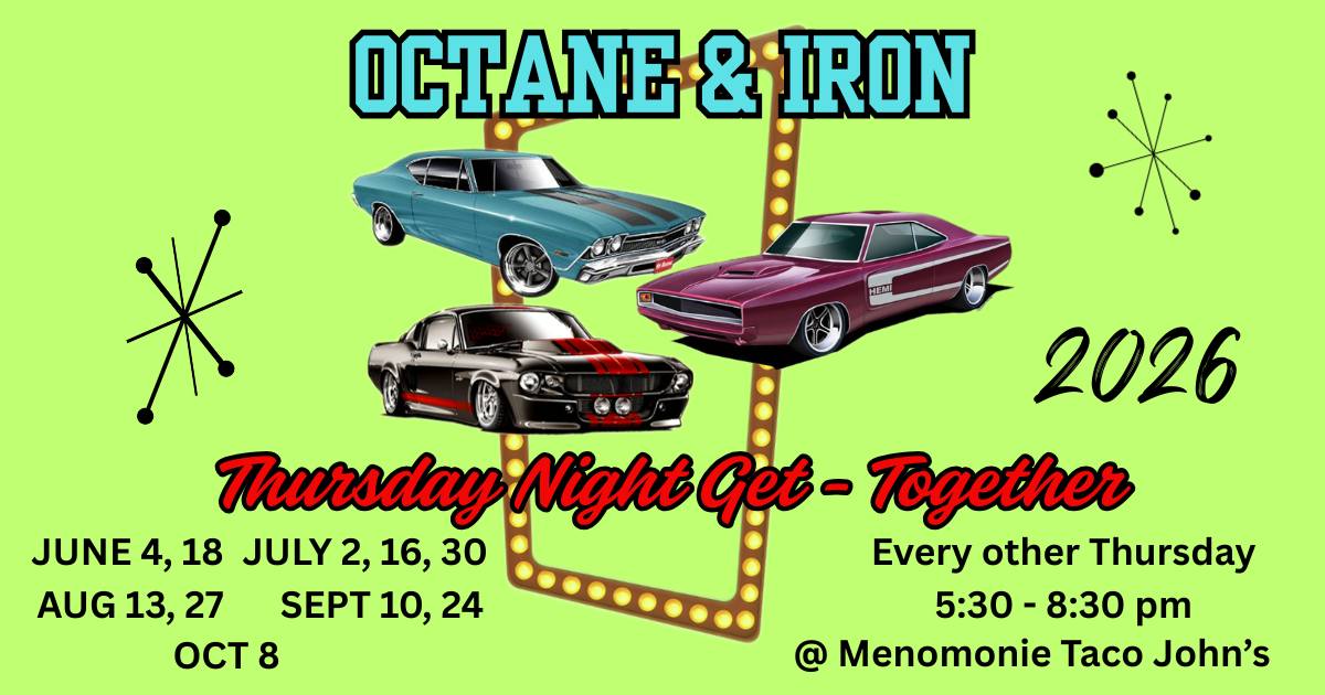 Menomonie Taco John's Octane & Iron Thursday Night Get-Together event at Taco John's in Menomonie, WI on July 16, 2026