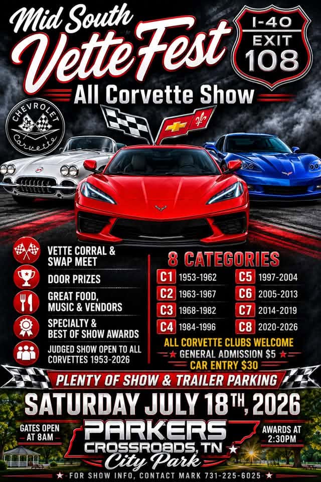 Mid South Vette Fest Corvette Show event at Parkers Crossroads City Park in Parkers Crossroads, TN on July 18, 2026