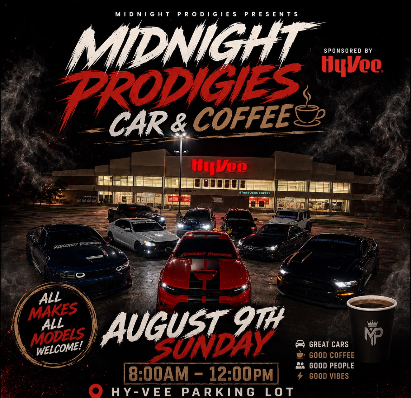 Midnight Prodigies Car & Coffee event at Hy-Vee in Cedar Rapids, IA on August 9, 2026