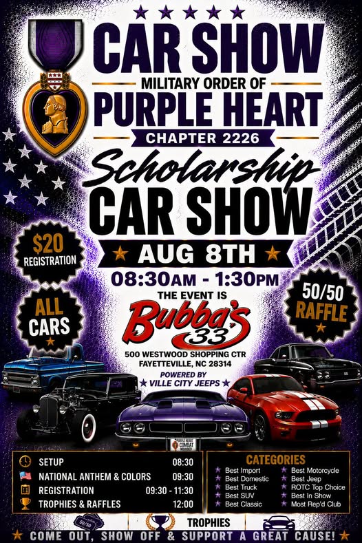 Military Order of Purple Heart Chapter 2226 Scholarship Car Show event at Bubba's in Fayetteville, NC on August 8, 2026