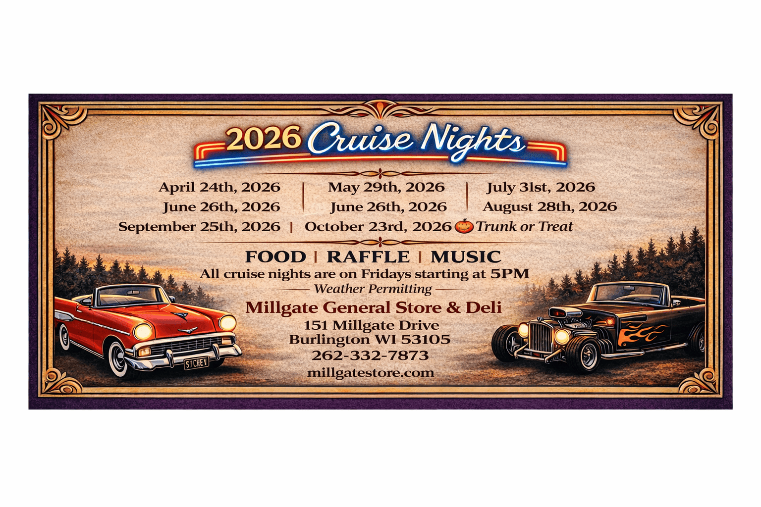 Millgate General Store & Deli Cruise Nights event at Millgate General Store & Deli in Burlington, WI on July 31, 2026