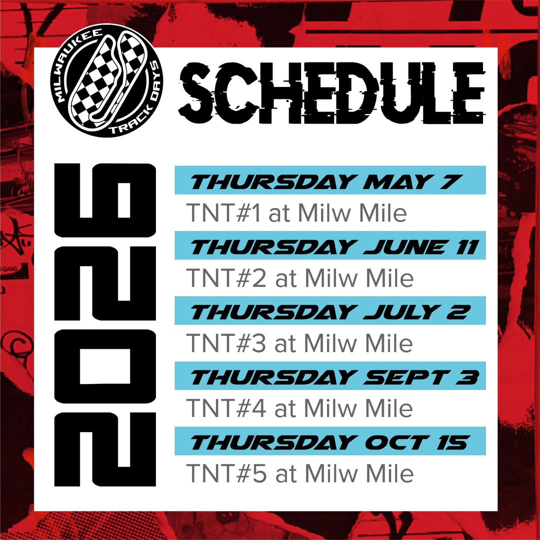 Milwaukee Mile TNT Test and Tune event at Milwaukee Mile in West Allis, WI on July 10, 2026
