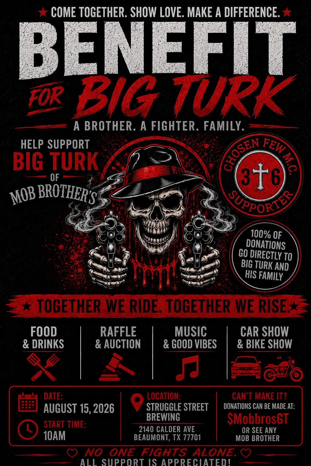 Mob Brother's Chosen Few M.C. Benefit for Big Turk event at Struggle Street Brewing in Beaumont, TX on August 15, 2026