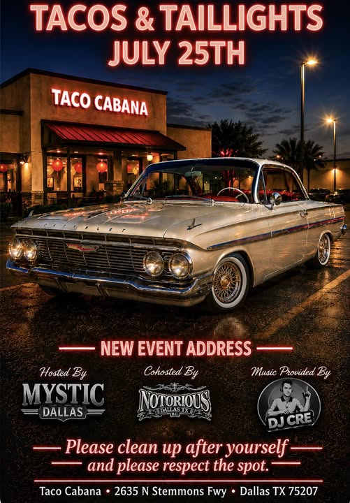 Mystic Dallas Tacos & Taillights event at Taco Cabana in Dallas, TX on July 25, 2026