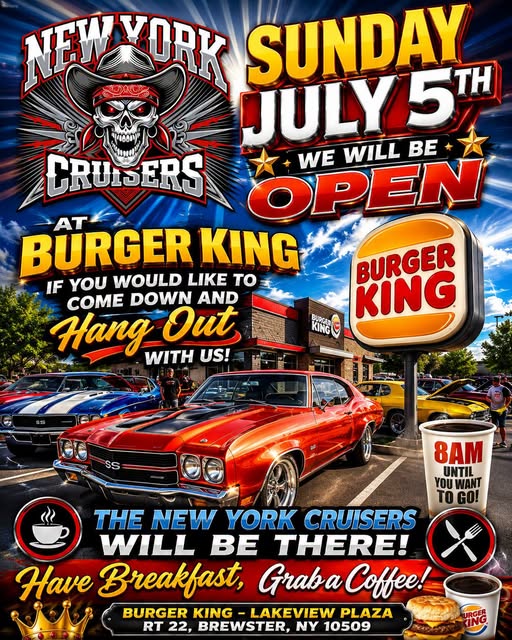 New York Sunday Cruisers at Burger King event at Burger King - Lakeview Plaza in Brewster, NY on July 5, 2026