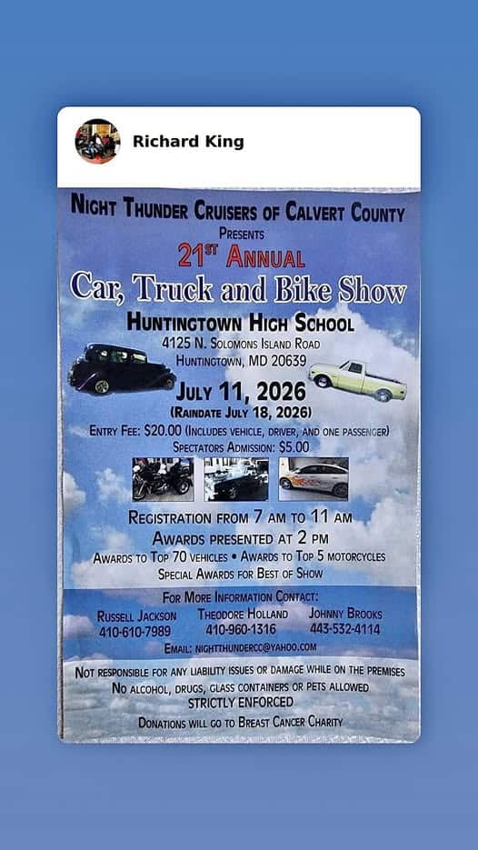 Night Thunder Cruisers of Calvert County 21st Annual Car, Truck and Bike Show event at Huntingtown High School in Huntingtown, MD on July 11, 2026